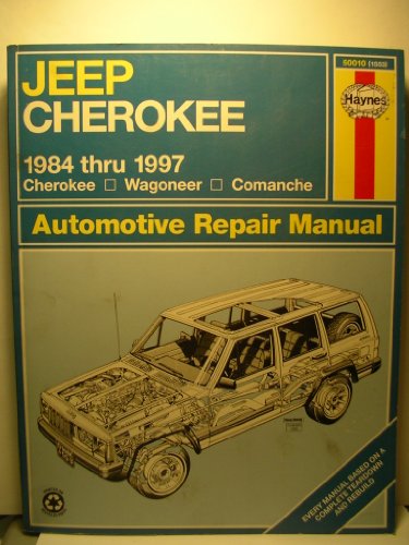 9781563923180: Jeep Cherokee, Wagoneer and Comanche (1984-1997) Automotive Repair Manual (Haynes Automotive Repair Manuals)