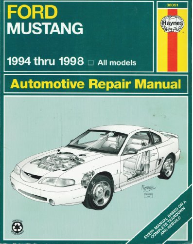 Stock image for Haynes Ford Mustang: 1994 Thru 1998 (Haynes automotive repair manual series) for sale by West Coast Bookseller