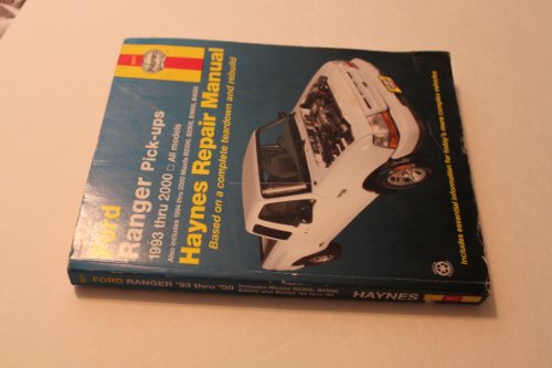 Beispielbild fr Ford Ranger & Mazda B-Series Pick-Ups Automotive Repair Manual: All Ford Ranger Models, 1993-2000; All Mazda B2300, B3000, & B4000 Pickups, 1994-2000 (Haynes Automotive Repair Manual) zum Verkauf von Cronus Books