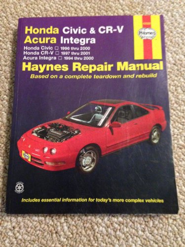 Imagen de archivo de Honda Civic 1996-2000, Honda CR-V 1997-2000 & Acura Integra 1994-2000 (Haynes Automotive Repair Manual) a la venta por Ergodebooks