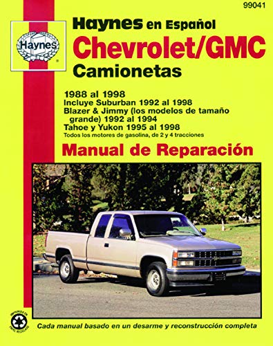 Chevrolet Pick-Up, 1988-1998: Spanish Edition (Haynes Repair Manuals) (9781563924354) by Haynes