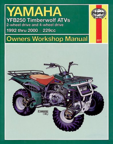 Haynes Motorcycle PB Yamaha YFB250 Timberwolf ATV â€™92-00â€™ (Haynes Manuals) (9781563925115) by Haynes