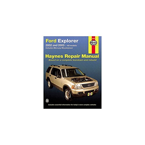 9781563925269: Ford Explorer & Mercury Mountaineer Automotive Repair Manual 2002 And 2003 (Hayne's Automotive Repair Manual)