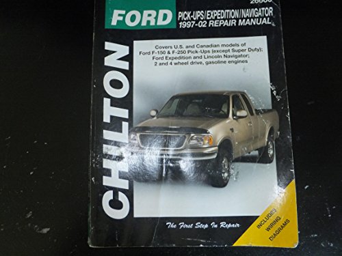 9781563925740: Chilton - Ford Pick-ups / Expedition / Navigator: 1997 through 2002 [Revised Edition]