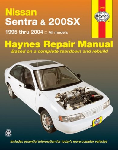 Haynes Repair Manual - Nissan Sentra & 200SX, 1995 thru 2004