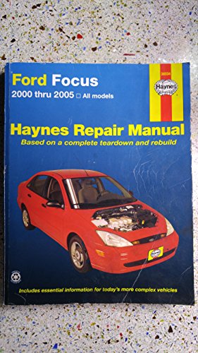 Imagen de archivo de Ford Focus 2000 Thru 2005: Based on a Complete Teardown and Rebuild (Haynes Repair Maunal) a la venta por HPB-Emerald