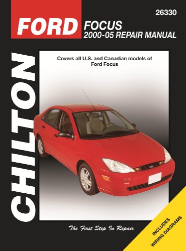 

Ford Focus: 2000 through 2005 (Chilton's Total Car Care Repair Manual)