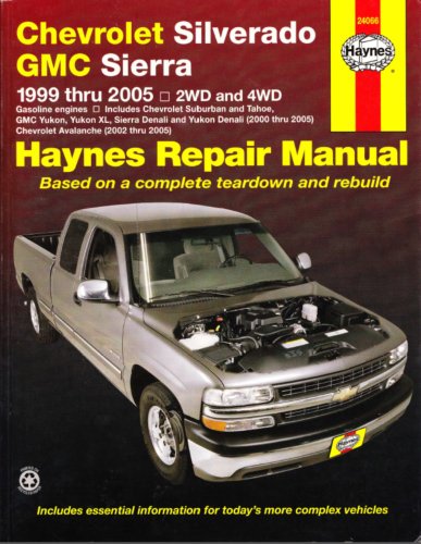 Stock image for Chevrolet Silverado GMC Sierra: 1999 thru 2005 2WD and 4WD (Haynes Repair Manual) for sale by Ergodebooks