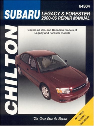Stock image for Subaru Legacy & Forester: 2000 through 2006 (Chilton's Total Car Care Repair Manuals) for sale by Ergodebooks