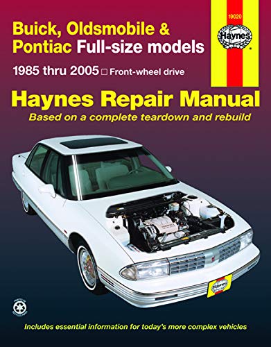 Beispielbild fr Buick, Oldsmobile & Pontiac Full-size models 1985 thru 2005: Front-wheel drive (Haynes Repair Manual) zum Verkauf von Ergodebooks
