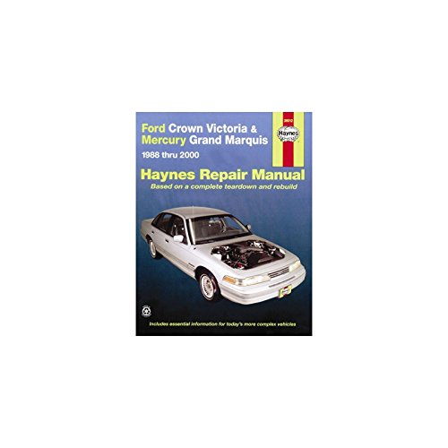 9781563926396: Ford Crown Victoria & Mercury Grand Marquis Automotive Repair Manual 1988 Thru 2006 (Hayne's Automotive Repair Manual)