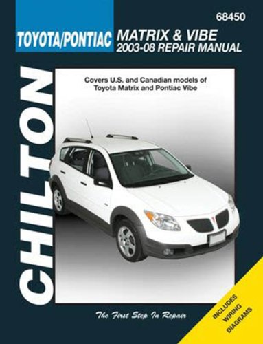 Toyota Matrix and Pontiac Vibe, 2003-2008 (9781563927737) by Chilton