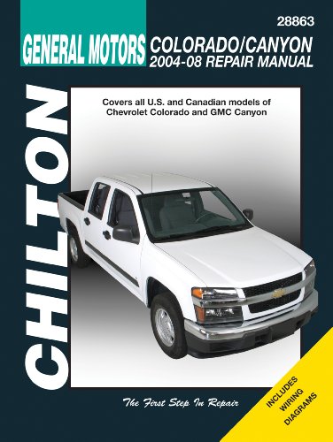 General Motors Chevrolet Colorado/Canyon 2004-2008 Repair Manual (Chilton's Total Car Care) (9781563927980) by Jay Storer