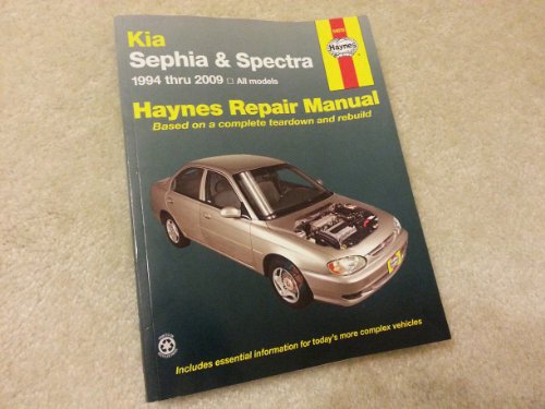 9781563928352: Haynes Repair Manual Kia Sephia & Spectra 1994 Thru 2009: Kia Sephia-1994 Through 2001/Kia Spectra-2000 Through 2009