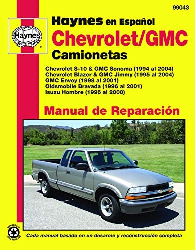Chevrolet S-10 & GMC Sonoma, '94-'04 (Haynes Automotive) (9781563928581) by Haynes