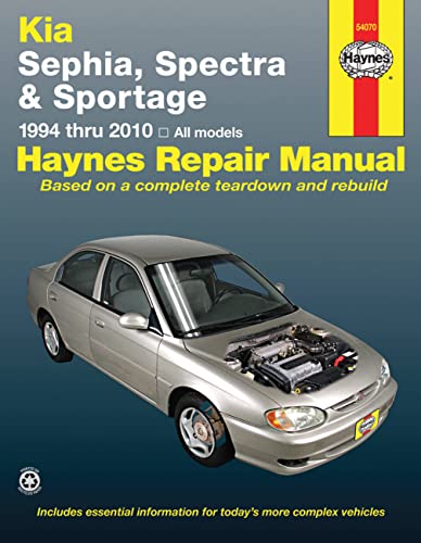 Stock image for Kia Sephia, Spectra and Sportage 1994 Thru 2010 Haynes Repair Manual : Covering Sephia (1994 Thru 2001), Spectra (2000 Thru 2009) and Sportage (2005 Thru 2010) for sale by Better World Books