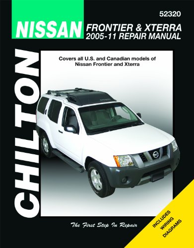 9781563929977: Chilton's Nissan Frontier & Xterra Repair Manual 2005-11: Covers all U.S. and Canadian models of Nissan Frontier and Xterra Two- and four-wheel drive