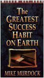 Imagen de archivo de The Greatest Success Habit on Earth a la venta por boyerbooks