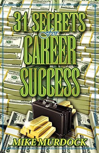 Beispielbild fr 31 Secrets to Career Success zum Verkauf von SecondSale