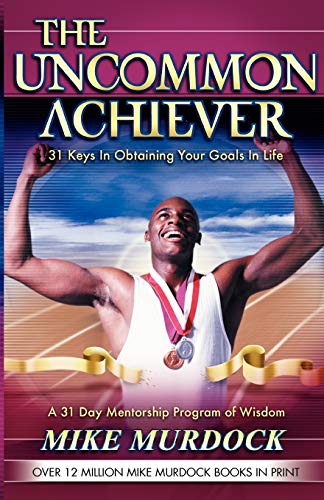 Stock image for The Uncommon Achiever, Vol. 1 for sale by SecondSale