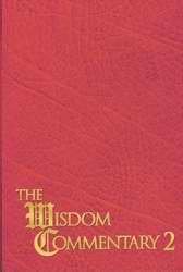 Stock image for The Wisdom Commentary, Volume 2 (PB) for sale by Better World Books