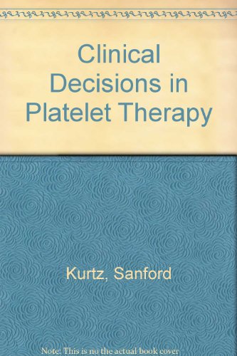 Imagen de archivo de Clinical Decisions in Platelet Therapy a la venta por HPB-Red