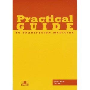 9781563951282: Practical Guide to Transfusion Medicine