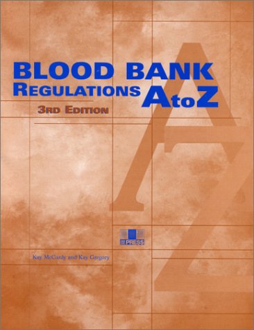 9781563951305: Blood Bank Regulations, A to Z