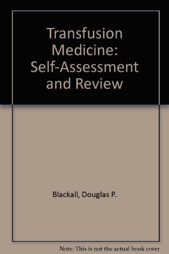 Stock image for Transfusion Medicine: Self-Assessment and Review for sale by ZBK Books