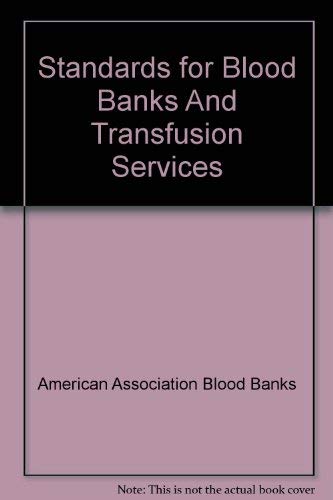 Imagen de archivo de Standards for Blood Banks and Transfusion Services a la venta por ThriftBooks-Dallas