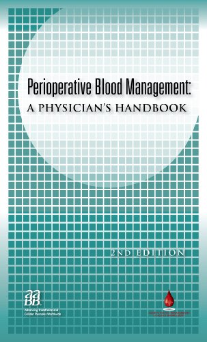 Imagen de archivo de Perioperative Blood Management: A Physicians Handbook, 2nd editio a la venta por Hawking Books