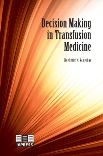 Stock image for Decision Making in Transfusion Medicine for sale by Mispah books