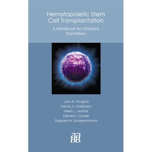 Stock image for Hematopoietic Stem Cell Transplantation: A Handbook for Clinicians for sale by Your Online Bookstore