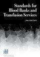 Imagen de archivo de Standards for Blood Banks and Transfusion Services, 29th edition a la venta por Wonder Book