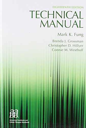 Stock image for Technical Manual, 18th edition (Technical Manual of the American Assoc of Blood Banks) for sale by Affordable Collectibles