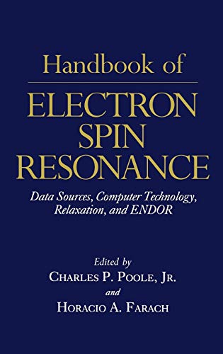 9781563960444: Handbook of Electron Spin Resonance: Data Sources, Computer Technology, Relaxation, and Endor