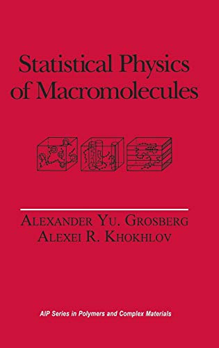 9781563960710: Statistical Physics of Macromolecules (Polymers and Complex Materials)