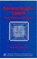 Stock image for Semiconductor Lasers : Past, Present, and Future for sale by Better World Books