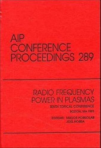 Imagen de archivo de Radio Frequency Power in Plasmas (AIP Conference Proceedings, Volume 289) a la venta por Zubal-Books, Since 1961