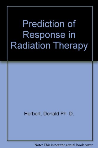 Stock image for Prediction of Response in Radiation Therapy for sale by HPB-Red