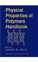 9781563962950: Physical Properties of Polymers Handbook (Polymers & Complex Materials S.)