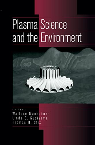 Stock image for Plasma Science and the Environment for sale by THE SAINT BOOKSTORE