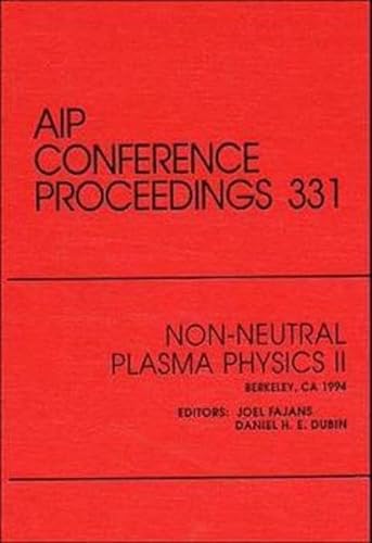 Stock image for Non-Neutral Plasma Physics for sale by Books Puddle