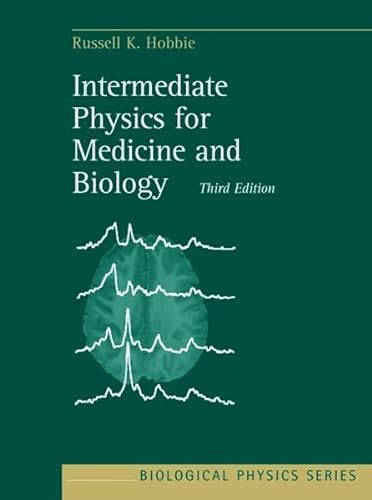 9781563964589: Intermediate Physics for Medicine and Biology.: 3rd Edition: v.1 (Biological & Medical Physics)