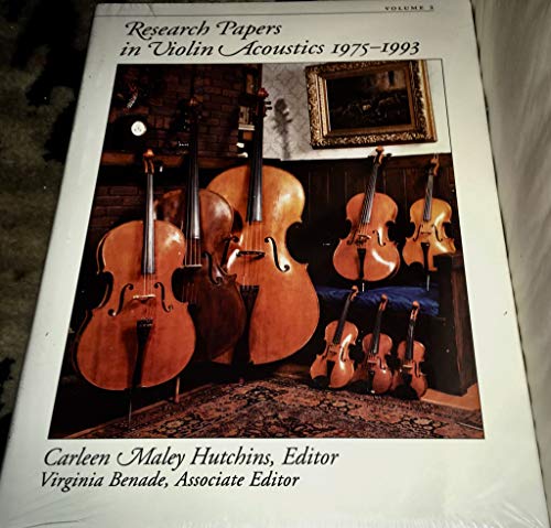 9781563966040: Research Papers in Violin Acoustics, 1975-1993: With an Introductory Essay, 350 Years of Violin Research: 001