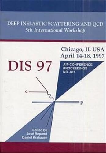 5th International Workshop on Deep Inelastic Scattering and QCD - DIS 97. Chicago, April 14-18, 1997