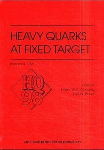 Stock image for Heavy Quarks at Fixed Target: Batabia, Il October 1998 for sale by Book Bear