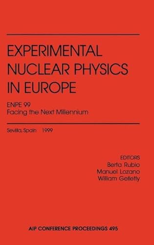 Stock image for Experimental Nuclear Physics In Europe (Hb) for sale by Romtrade Corp.