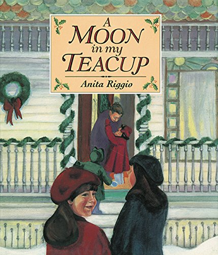 Beispielbild fr A Moon in My Teacup: A Christmas Story zum Verkauf von SecondSale