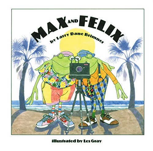 Stock image for Max and Felix for sale by Better World Books